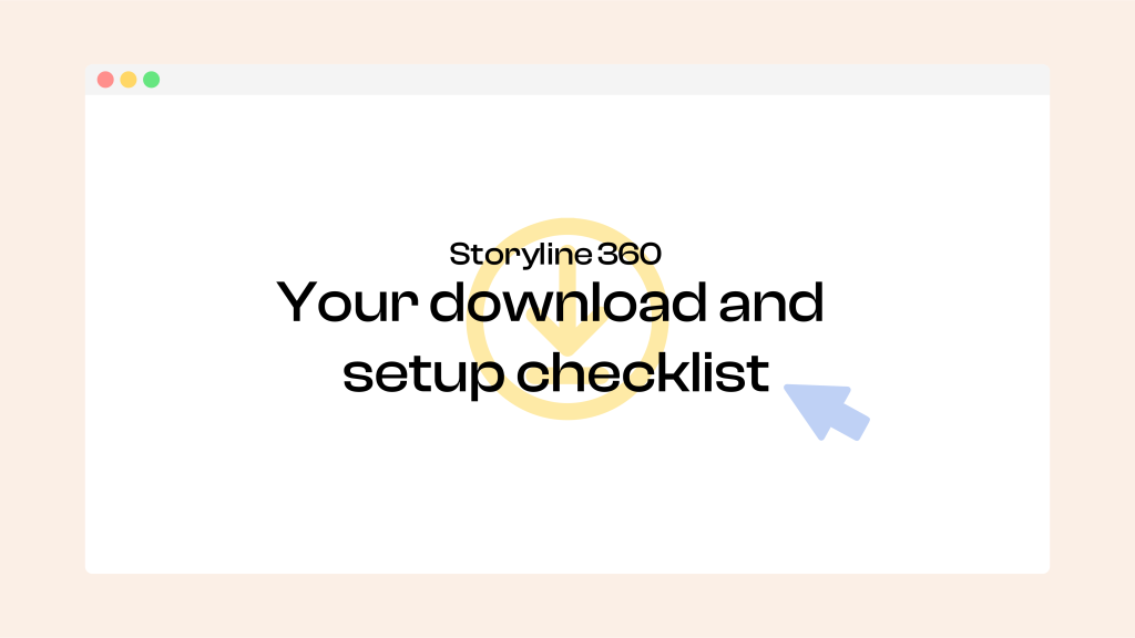 Learn how to download Storyline 360 with bylittle's guide.